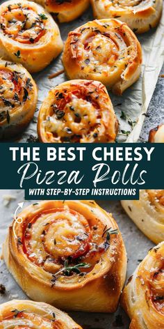 the best cheesy pizza rolls with step - by - step instructions on how to make them