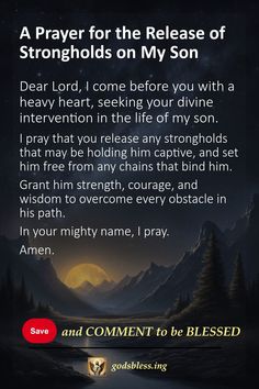 A Prayer for the Release of Strongholds on My Son Prayer For Your Son, Salvation Prayer, Prayer Poems