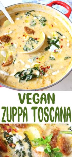 two pictures with the words vegan zuppa toscana in them