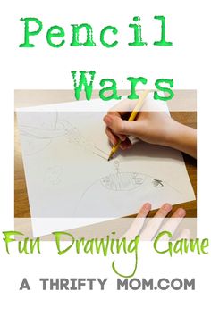 a person drawing on paper with the title pencil wars fun drawing game, a thrift mom