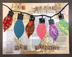 an altered photograph of christmas stockings hanging on a string with the words be merry and bright