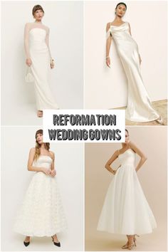 four different wedding gowns with the words,'refformation wedding gowns '