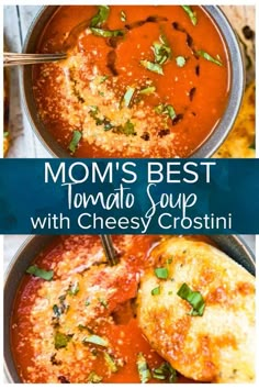 mom's best tomato soup with cheesy crostini in a bowl