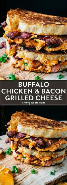 grilled buffalo chicken and bacon sandwich on a cutting board with text overlay that reads buffalo chicken and bacon grilled cheese