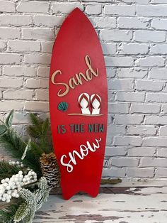 Beach Christmas Decor - Sand is the New Snow Painted Surfboard, Tropical Christmas Decorations, Beach Christmas Decor, Beachy Christmas Decor, Gone To The Beach, Beach Christmas Decorations, The Beach Is Calling, Beach Is Calling, Aussie Christmas