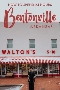 a woman standing in front of a store with the words, how to spend 24 hours