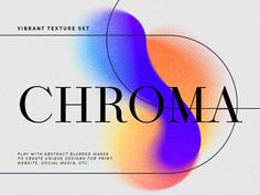 an abstract typeface with the word chroma