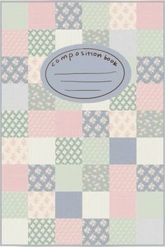 the composition book is shown in pastel colors and has a patchwork pattern on it