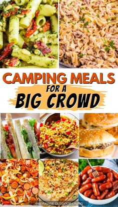 the cover of camping meals for a big crowd with pictures of different foods and vegetables