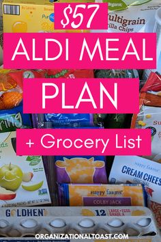 the grocery list for aldi meal plan with text overlay that reads $ 597