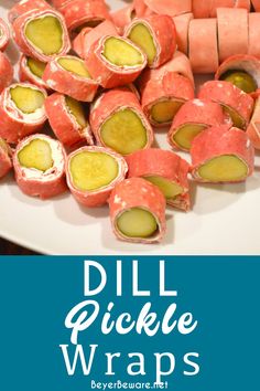 there are several pieces of pickle wrapped in paper on the plate with text overlay that says dill pickle wraps