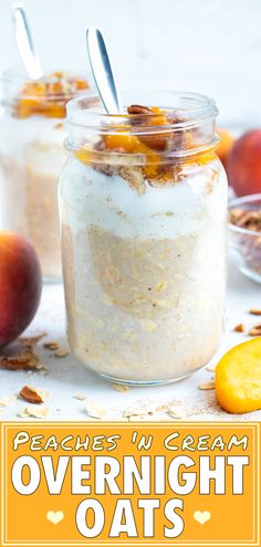 peaches and cream overnight oats in a mason jar