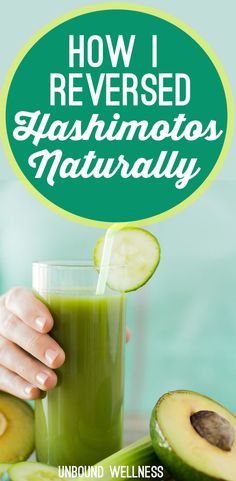 How I Reversed Hashimoto's Thyroid Disease Naturally Health Remedies, Natural Remedies, Smoothie, Disease, Avocado, Diet, Health