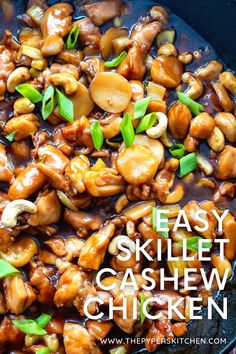 an easy skillet cashew chicken recipe in a cast iron skillet with text overlay