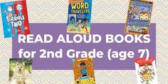 the words read aloud books for 2nd grade age 7