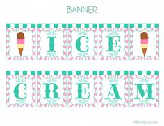 ice cream banner with the words ice cream on it