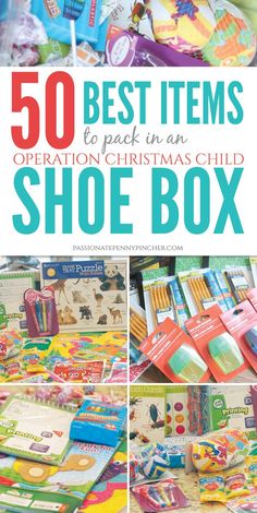 children's shoe boxes with the words 50 best items to pack in an operation christmas child