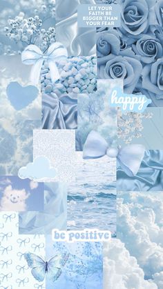 a collage of blue and white images with the words be positive