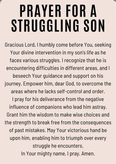 a prayer for a struggling son with an image of the words in black and white