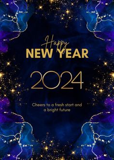 a blue and gold new year card with the words, happy new year 2024