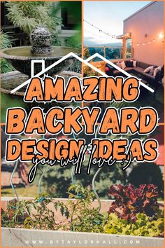 an advertisement for backyard design ideas