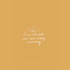 the words are written in white ink on an orange background with a sun above it