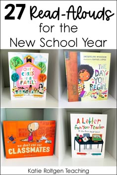 books for the new school year with text overlay that reads, 27 read - alouds for the new school year