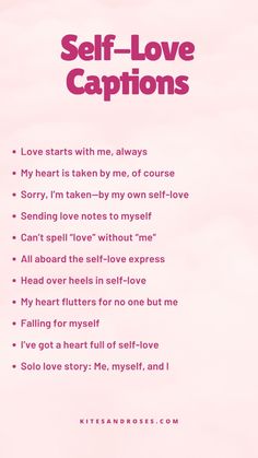 a pink poster with the words self love captions