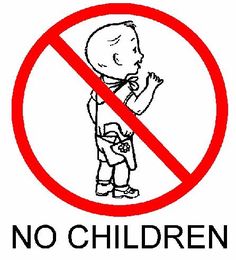 a sign that says no children allowed in this area with an image of a baby holding a bottle