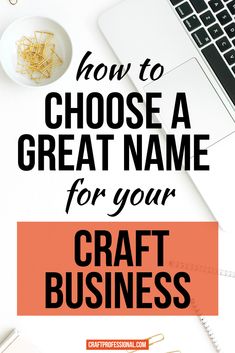 Start your new business selling handmade items on the right foot with a creativeThese 7 tips will show you how to come up with clever craft business name ideasbusinessnames sellinghandmade craftprofessional Digital Drawing Tutorial, Craft Business Plan, Crafting Business, Catchy Names, Craft Fairs Booth