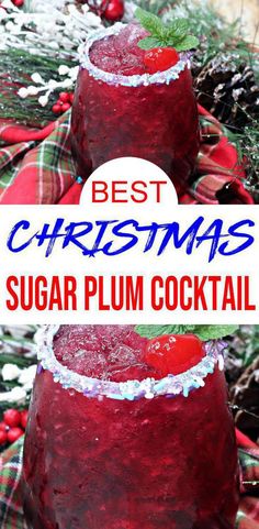 the best christmas sugar plum cocktail recipe is in two glasses on top of a plaid table cloth