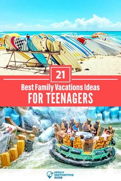 an inflatable raft with people on it and the words best family vacations ideas for teenagers