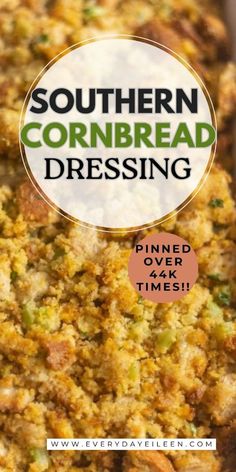 southern cornbread dressing recipe with text overlay