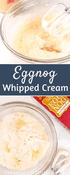 eggnog whipped cream in two glass bowls