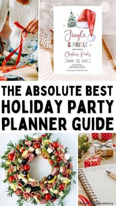 the absolute best holiday party planner guide is here to help you plan your next celebration