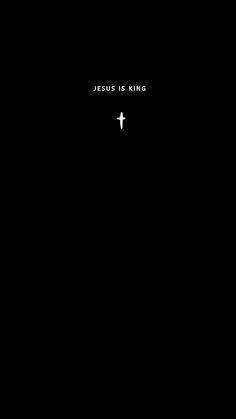 a black background with the words jesus is king on it