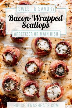 bacon wrapped appetizer or main dish on a baking sheet with text overlay