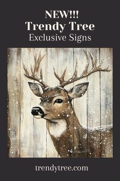 a painting of a deer with the words new trendy tree on it