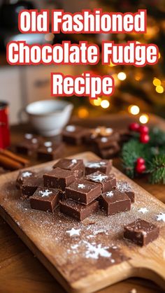 old fashioned chocolate fudge recipe on a cutting board with christmas lights in the background