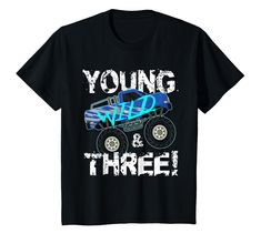 a black t - shirt with the words young wild and three in front of it