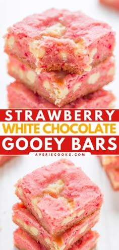 strawberry white chocolate gooey bars stacked on top of each other with text overlay