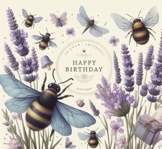 a birthday card with bees and lavenders