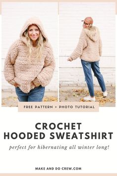 the crochet hooded sweater pattern is shown in three different sizes