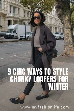 Style Chunky Loafers Chunky Loafer Winter Outfit, Womens Chunky Loafers Outfit, Winter Shoes For Work, Chunky Loafers With Dress, Chunky Loafers With Socks, Lug Loafers For Women Outfit, Chunky Black Loafers Outfit, Outfits With Chunky Loafers, How To Style Chunky Loafers