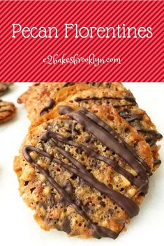 two cookies with chocolate drizzled on top and the words pecan florenti