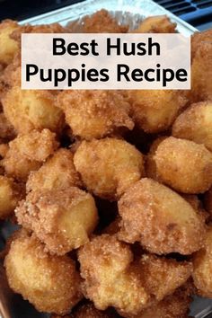 the best hush puppies recipe ever