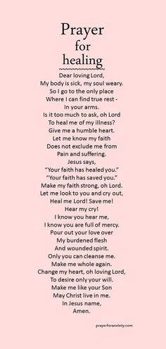 a poem written in black and white on a pink background with the words prayer for healing