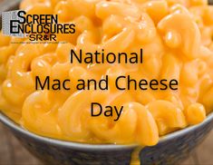 macaroni and cheese in a bowl with the words national macaroni and cheese day