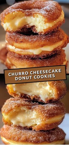 a stack of doughnuts sitting on top of each other with the words churro cheesecake donut cookies