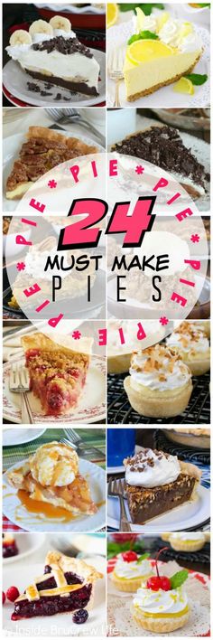 pies are shown with the words 24 most make pies